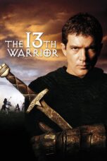 Nonton Film The 13th Warrior (1999)