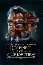 Nonton Film Guillermo del Toro's Cabinet of Curiosities (2022)